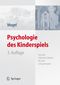 Psychologie Des Kinderspiels Cover des Buches Psychologie Des Kinderspiels (ISBN: 9783540466239)