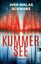 Kummersee Cover des Buches Kummersee (ISBN: 9783548069159)