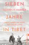 Sieben Jahre in Tibet Cover des Buches Sieben Jahre in Tibet (ISBN: 9783548069623)