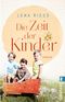 Die Zeit der Kinder Cover des Buches Die Zeit der Kinder (ISBN: 9783548073231)