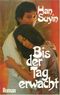 Bis der Tag erwacht Cover des Buches Bis der Tag erwacht (ISBN: 9783548246949)