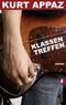 Klassentreffen Cover des Buches Klassentreffen (ISBN: 9783548269627)
