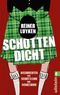 Schotten dicht Cover des Buches Schotten dicht (ISBN: 9783548375786)