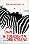Zum Wiedersehen der Sterne Cover des Buches Zum Wiedersehen der Sterne (ISBN: 9783548609836)