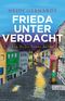 Frieda unter Verdacht Cover des Buches Frieda unter Verdacht (ISBN: 9783548612805)
