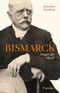 Bismarck Cover des Buches Bismarck (ISBN: 9783549074169)