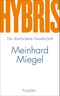 Hybris Cover des Buches Hybris (ISBN: 9783549074480)