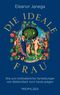Die ideale Frau Cover des Buches Die ideale Frau (ISBN: 9783549100721)
