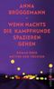 Wenn nachts die Kampfhunde spazieren gehen Cover des Buches Wenn nachts die Kampfhunde spazieren gehen (ISBN: 9783550202216)