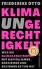 Klimaungerechtigkeit Cover des Buches Klimaungerechtigkeit (ISBN: 9783550202445)