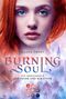 Burning Soul (Ein Königreich aus Feuer und Schatten 1) Cover des Buches Burning Soul (Ein Königreich aus Feuer und Schatten 1) (ISBN: 9783551304155)