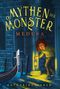 Mythen der Monster 1: Medusa Cover des Buches Mythen der Monster 1: Medusa (ISBN: 9783551559494)