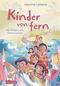 Kinder von fern Cover des Buches Kinder von fern (ISBN: 9783551559517)
