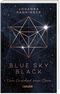 Blue Sky Black - Ohne Dunkelheit keine Sterne Cover des Buches Blue Sky Black - Ohne Dunkelheit keine Sterne