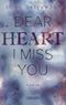 Easton High 3: Dear Heart I Miss You Cover des Buches Easton High 3: Dear Heart I Miss You (ISBN: 9783551585486)