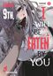 August 9th, I will be eaten by you 1 Cover des Buches August 9th, I will be eaten by you 1 (ISBN: 9783551622464)