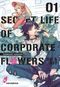 Secret Life of Corporate Flowers – On & Off 1 Cover des Buches Secret Life of Corporate Flowers – On & Off 1 (ISBN: 9783551622532)