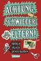 Achtung, Schwiegereltern! Cover des Buches Achtung, Schwiegereltern! (ISBN: 9783551684400)