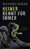 Keiner rennt für immer Cover des Buches Keiner rennt für immer (ISBN: 9783552058378)
