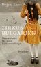 Zirkus Bulgarien Cover des Buches Zirkus Bulgarien (ISBN: 9783552060715)