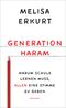 Generation haram Cover des Buches Generation haram (ISBN: 9783552072107)