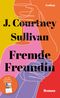 Fremde Freundin Cover des Buches Fremde Freundin