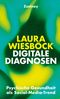 Digitale Diagnosen Cover des Buches Digitale Diagnosen (ISBN: 9783552075429)