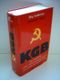 KGB. Die Geschichte seiner Auslandsoperationen von Lenin bis Gorbatschow Cover des Buches KGB. Die Geschichte seiner Auslandsoperationen von Lenin bis Gorbatschow (ISBN: 9783570062647)