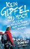Kein Gipfel zu hoch Cover des Buches Kein Gipfel zu hoch (ISBN: 9783570159972)