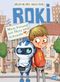 ROKI - Mein Freund mit Herz und Schraube Cover des Buches ROKI - Mein Freund mit Herz und Schraube (ISBN: 9783570173909)