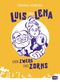 Luis und Lena - Der Zwerg des Zorns Cover des Buches Luis und Lena - Der Zwerg des Zorns