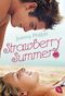 Strawberry Summer Cover des Buches Strawberry Summer (ISBN: 9783570308943)