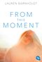From this Moment Cover des Buches From this Moment (ISBN: 9783570310670)
