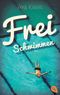 Freischwimmen Cover des Buches Freischwimmen (ISBN: 9783570311103)