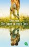 The Light in Your Eyes Cover des Buches The Light in Your Eyes (ISBN: 9783570315064)