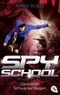 Spy School - Operation Schwarzer Regen Cover des Buches Spy School - Operation Schwarzer Regen (ISBN: 9783570316818)