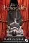 Die Bücherdiebin Cover des Buches Die Bücherdiebin (ISBN: 9783570403235)