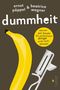 Dummheit Cover des Buches Dummheit (ISBN: 9783570501597)