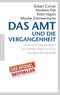 Das Amt und die Vergangenheit Cover des Buches Das Amt und die Vergangenheit (ISBN: 9783570551660)