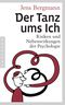 Der Tanz ums Ich - Risiken und Nebenwirkungen der Psychologie Cover des Buches Der Tanz ums Ich - Risiken und Nebenwirkungen der Psychologie (ISBN: 9783570552674)