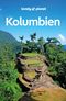 LONELY PLANET Reiseführer Kolumbien Cover des Buches LONELY PLANET Reiseführer Kolumbien (ISBN: 9783575010780)