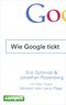 Wie Google tickt - How Google Works Cover des Buches Wie Google tickt - How Google Works (ISBN: 9783593502168)