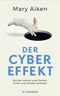 Der Cyber-Effekt Cover des Buches Der Cyber-Effekt (ISBN: 9783596032938)