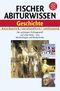 Fischer Abiturwissen Geschichte Cover des Buches Fischer Abiturwissen Geschichte (ISBN: 9783596156061)
