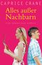 Alles außer Nachbarn Cover des Buches Alles außer Nachbarn (ISBN: 9783596172412)