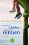 Wir können es schaffen, wenn wir rennen Cover des Buches Wir können es schaffen, wenn wir rennen (ISBN: 9783596174676)