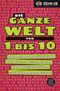 Die ganze Welt von 1 bis 10 Cover des Buches Die ganze Welt von 1 bis 10 (ISBN: 9783596196678)