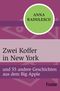 Zwei Koffer in New York Cover des Buches Zwei Koffer in New York (ISBN: 9783596300525)