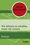 Wir können es schaffen, wenn wir rennen Cover des Buches Wir können es schaffen, wenn wir rennen (ISBN: 9783596308309)