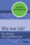 Wie war ich? Cover des Buches Wie war ich? (ISBN: 9783596182329)